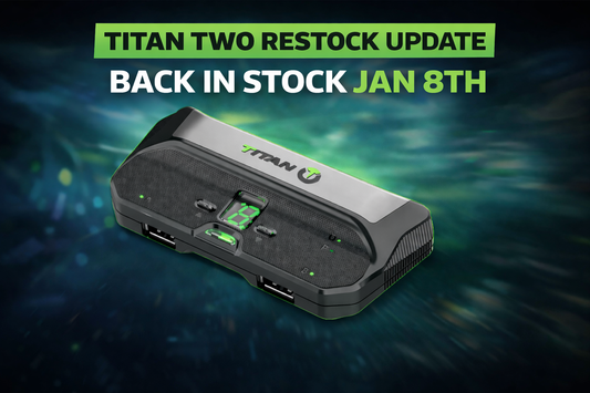 Titan Two Restock Update